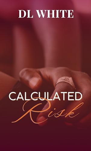 Calculated Risk (Kindle Edition)