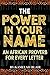 The Power In Your Name: An ...