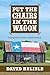Put the Chairs in the Wagon