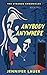 Anybody Anywhere by Jennifer  Lauer