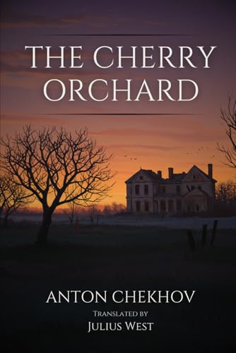 The Cherry Orchard