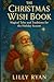 The Christmas Wish: Magical...