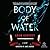 Body of Water by Adam  Godfrey