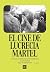 El cine de Lucrecia Martel