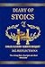 Diary of Stoics: 365 Reflec...