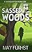 Sassed in the Woods: A Sasquatch Romcom