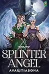 Splinter Angel: B...