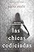 Las chicas codiciadas (Libr...