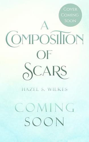 A Composition of Scars (Cadence of the Fallen, #1.5)