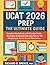 UCAT 2026 Prep: The Ultimat...