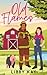 Old Flames (A Pinegrove FD Novel)