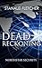 Dead Reckoning