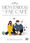 Bienvenidos al Fa...