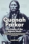 Quanah Parker and...