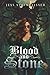 Blood and Stone: The cursed...