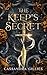 The Keep's Secret (The Crescent Sword Series Book 1)
