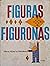 Figuras Figuronas