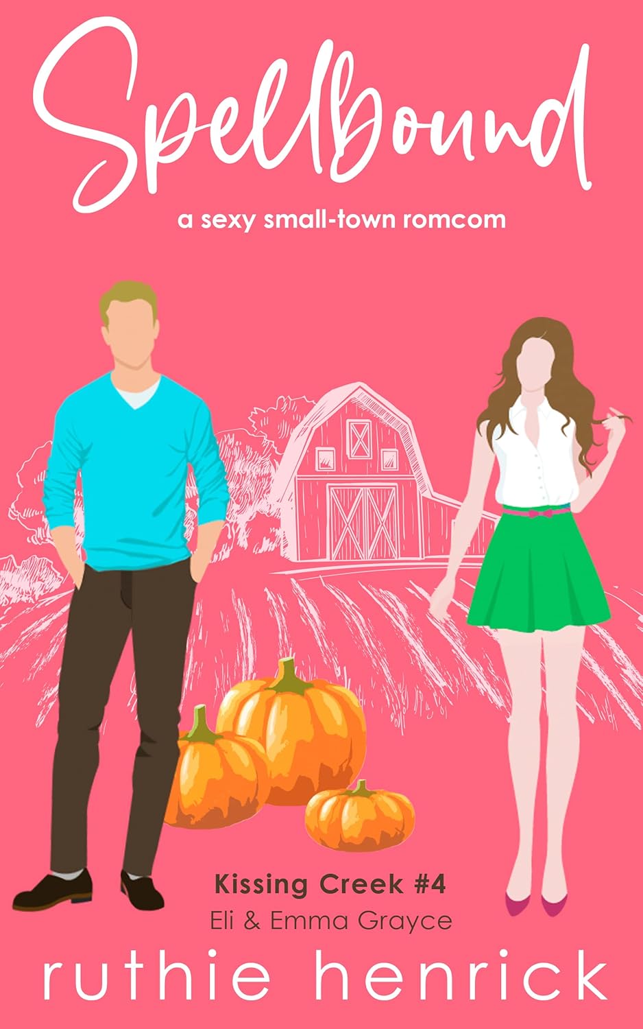 Spellbound (Kissing Creek, #4)