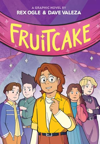 Fruitcake: A Graphic Novel (Four Eyes, #3)