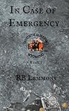 Book cover for In Case of Emergency: Hounds of Havoc Wyoming Book One