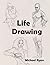 Life Drawing: 2023-2024