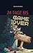 24 Tage bis Game Over - Der Anti-Adventskalender by David Grimm