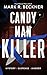 Candy Man Killer