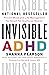 Invisible ADHD: Proven Mood...