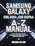 SAMSUNG GALAXY S25, S25+, S25 ULTRA A-Z MANUAL by Michael Splash