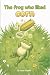 The Frog Who Liked Corn: A ...