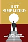 DBT SIMPLIFIED: A...