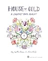 House of Gold: A ...