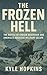 THE FROZEN HELL: The Battle...