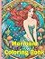 Mermaid Coloring Book: Beau...
