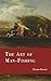 The Art of Man-Fishing