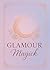 Glamour Magick by Sarah Hellman