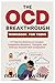 The OCD Breakthrough Workbo...