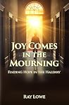 Joy Comes in the ...