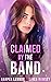 Claimed by the Band (Fameve...