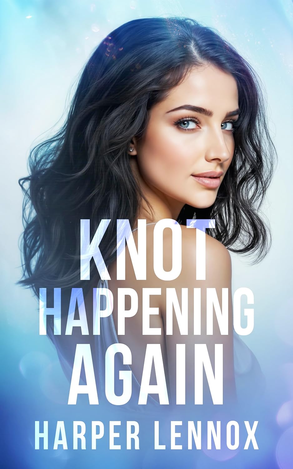 Knot Happening Again (Claimverse, #2)