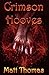 Crimson Hooves by Matt Thomas Crimson Hooves by Matt Thomas