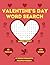Valentine’s Day Word Search...