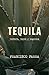 TEQUILA: Cultura, Leyes y N...