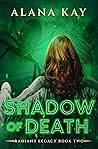 Shadow of Death