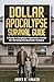Dollar Apocalypse Survival ...