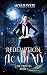 Redemption Academy: The Triplets Book 1