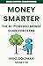 Money Smarter: The AI-Power...