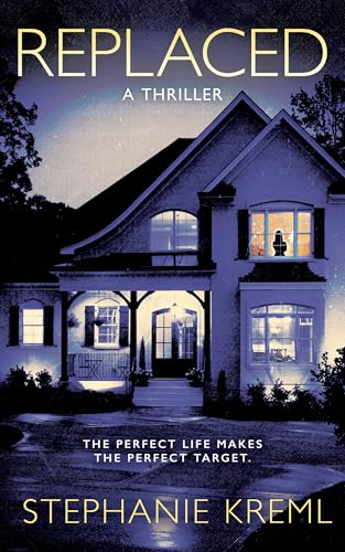 Replaced: A domestic suspense thriller (Kindle Edition)