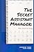 The Secret Assistant Manager by Andrew R. Todd