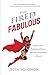 From Fired to Fabulous: How...